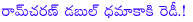 ram charan,2 movies,double dhamaka,ram charan double dhamaka with yevadu and zanjeer,thoofan movie,mega power star,15 days gap between yevadu and thoofan,mega movies,mega power star double dhamaka movies